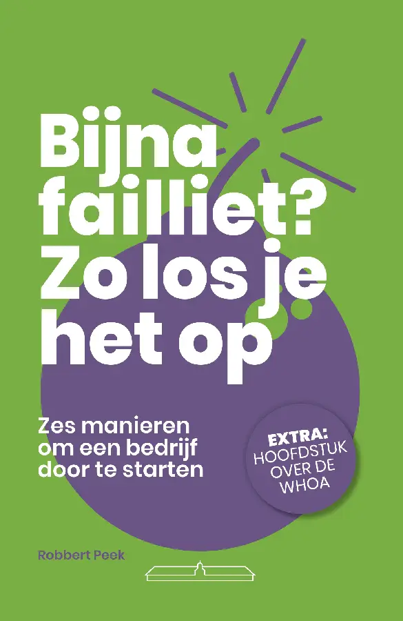 Bijna failliet? Zo los je het op.