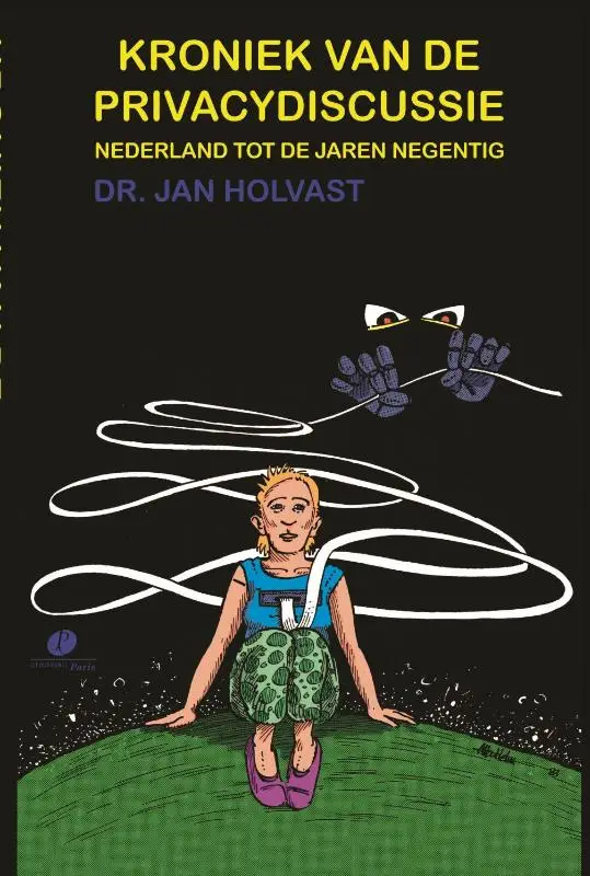 Kroniek van de Privacydiscussie