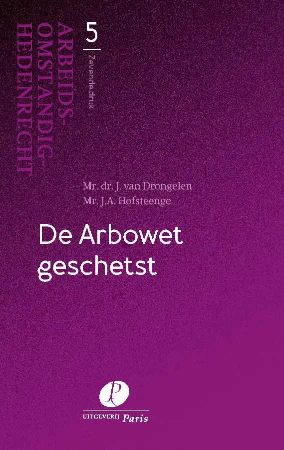 De Arbowet geschetst