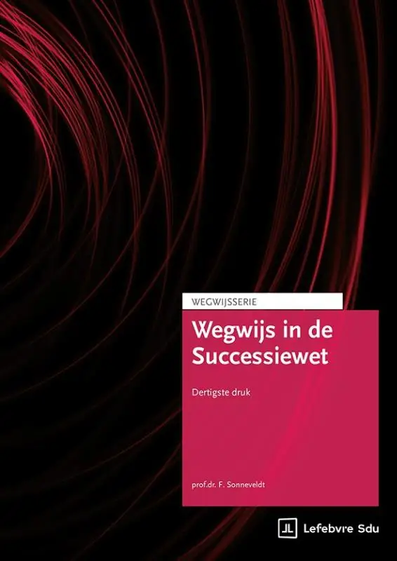Wegwijs in de Successiewet