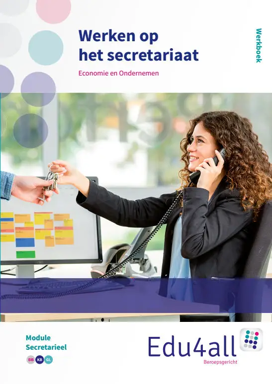 Werkboek / Werken op het secretariaat / Module secretarieel