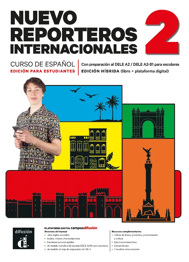 Nuevo Reporteros internacionales 2 - Edición híbrida para estudiantes