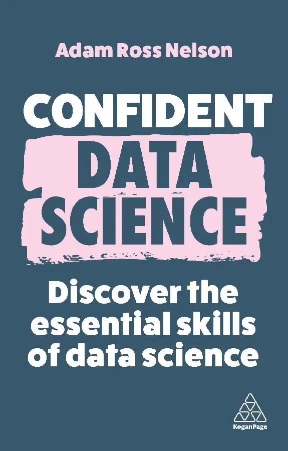 Confident Data Science