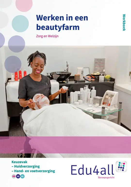 zorg en welzijn / Werken in een beautyfarm / Werkboek