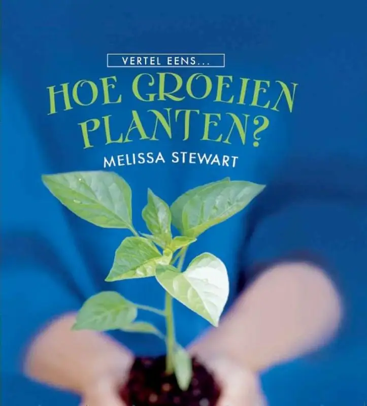 Hoe groeien planten - Ver