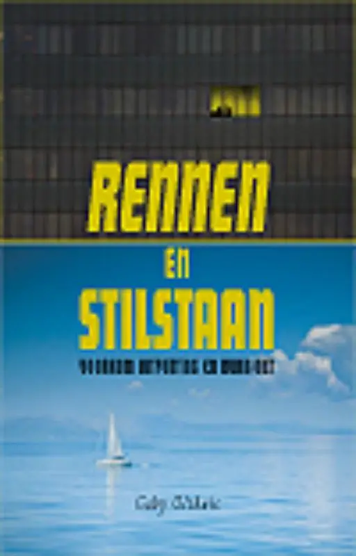 Rennen en stilstaan / dru
