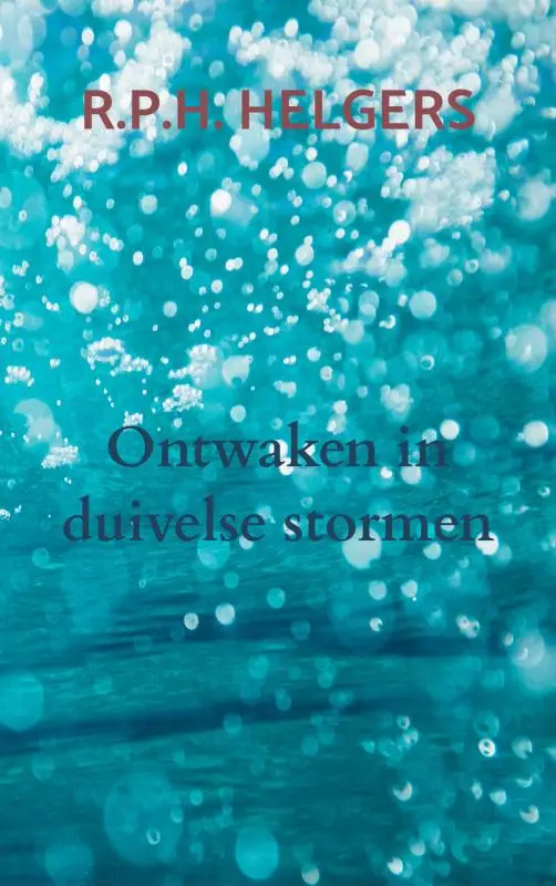 Ontwaken in duivelse stormen