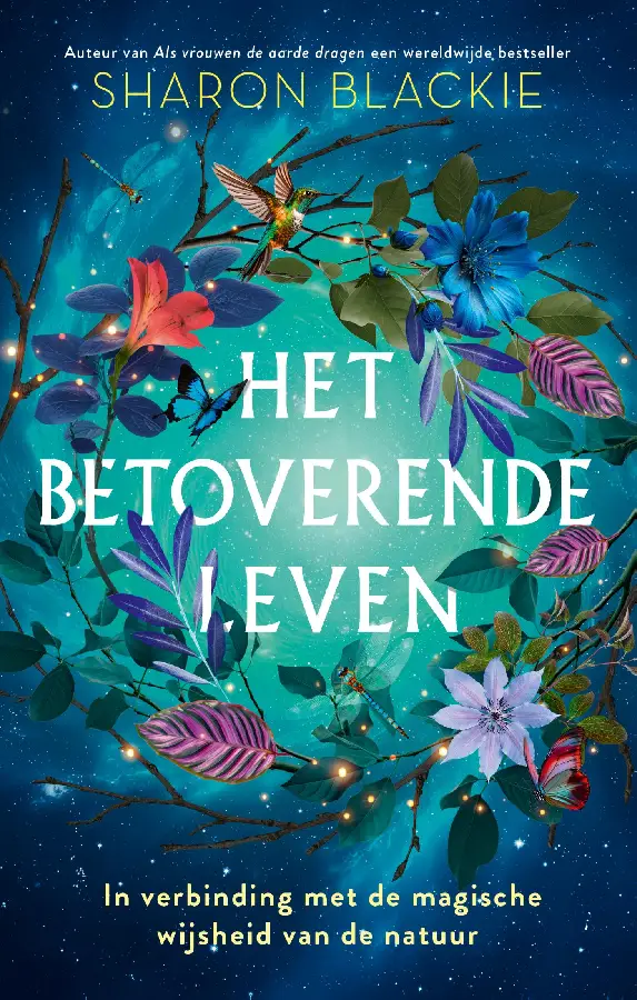 Het betoverende leven