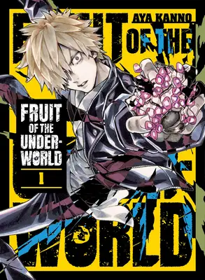Fruit of the Underworld 1