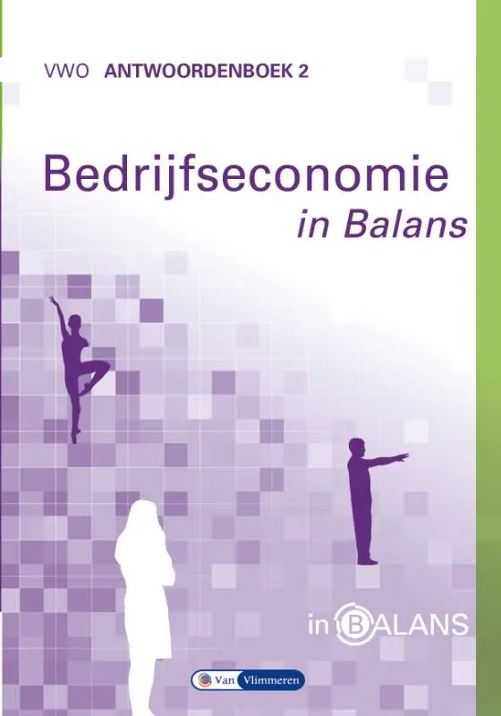 vwo / Bedrijfseconomie in Balans / Antwoordenboek 2