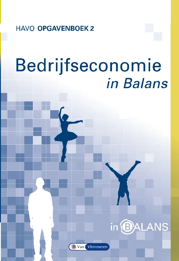 havo / Bedrijfseconomie in Balans / opgavenboek 2