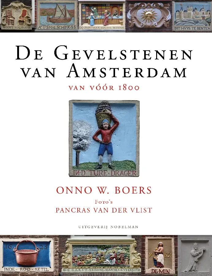 De Gevelstenen van Amsterdam