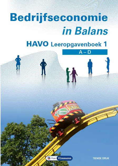 havo / Bedrijfseconomie in Balans / Leeropgavenboek 1