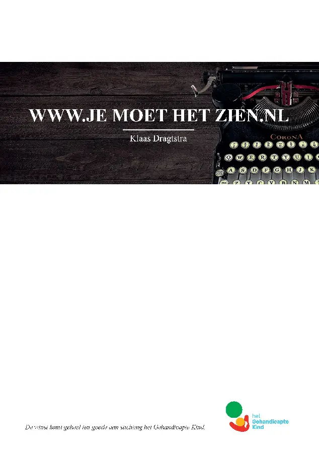 Je moet het zien