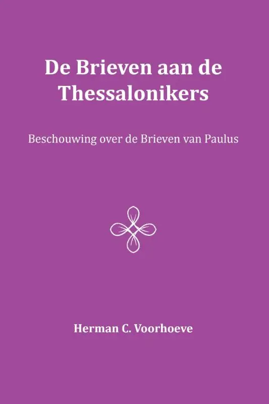 De brieven aan de Thessalonikers