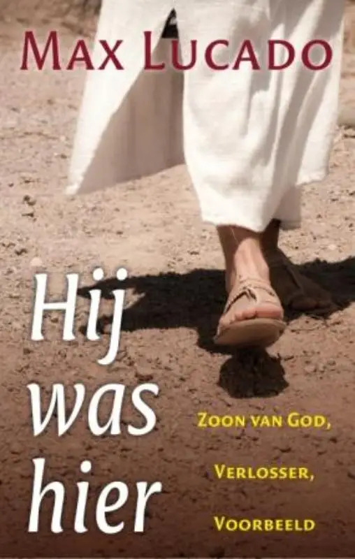 Hij was hier