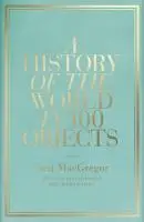 History of the World in 100 Objects