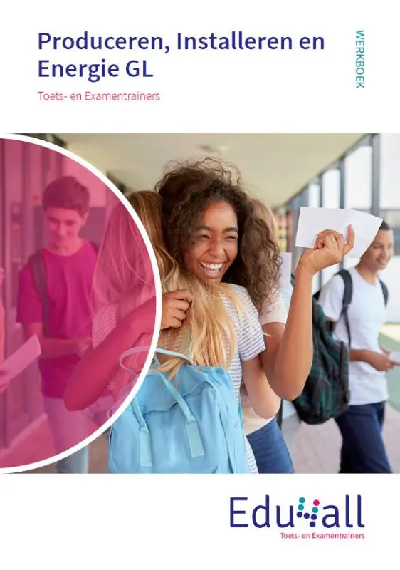 Toets- en Examentrainer Produceren, Installeren en Energie GL