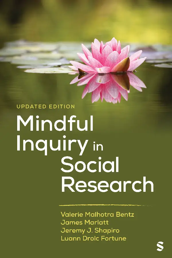 Mindful Inquiry in Social Research