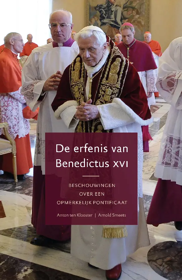 De erfenis van Benedictus XVI