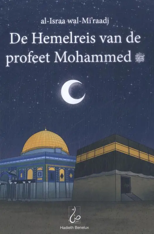 De Hemelreis van de profeet Mohammed