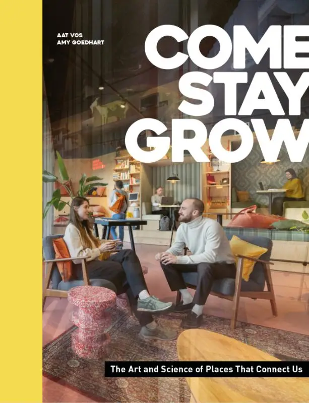 Come, Stay, Grow