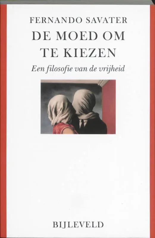 De moed om te kiezen