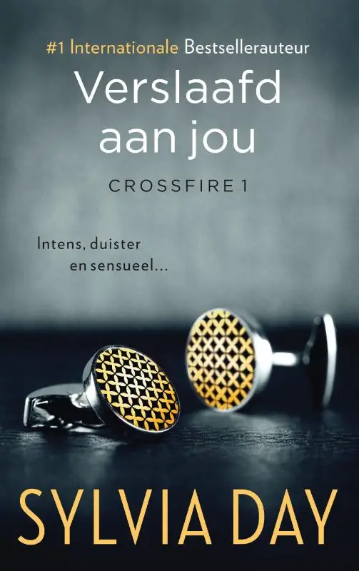 Crossfire  / 1 Verslaafd aan jou