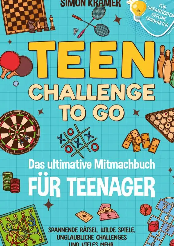 Teen Challenge To Go - Das ultimative Mitmachbuch für Teenager
