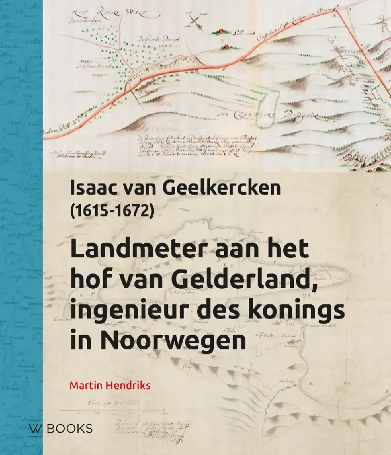 Landmeter aan het hof van Gelderland, Ingenieur des konings in Noorwegen