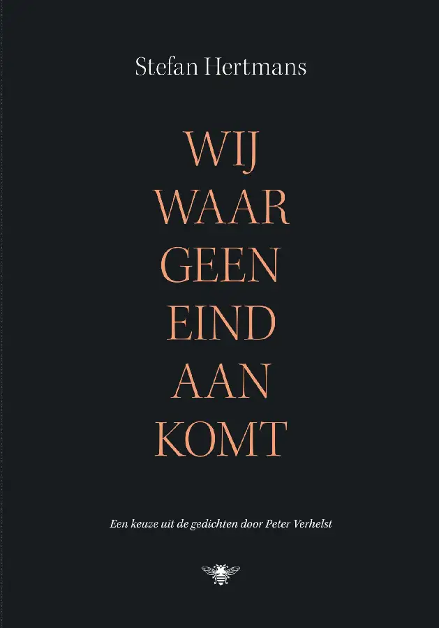 Wij waar geen eind aan komt