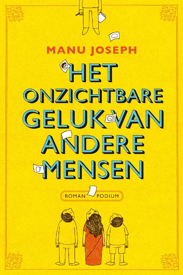 Onzichtbare geluk van andere mensen