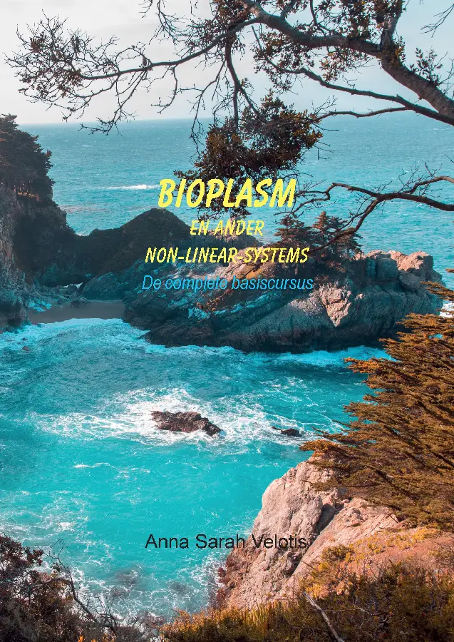 Bioplasm en ander non-linear-systems