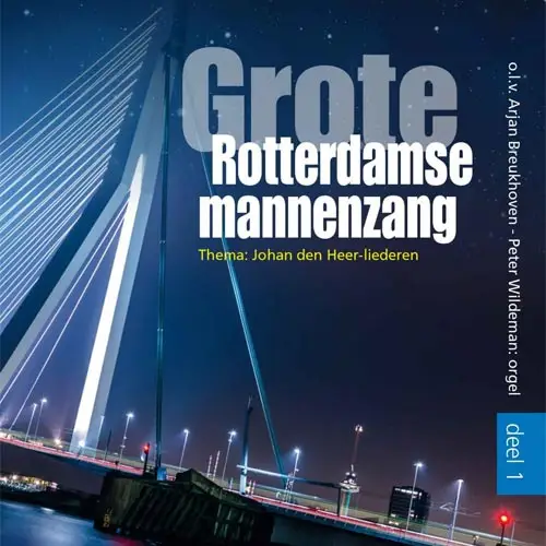 Grote Rotterdamse mannenzang [+!+]