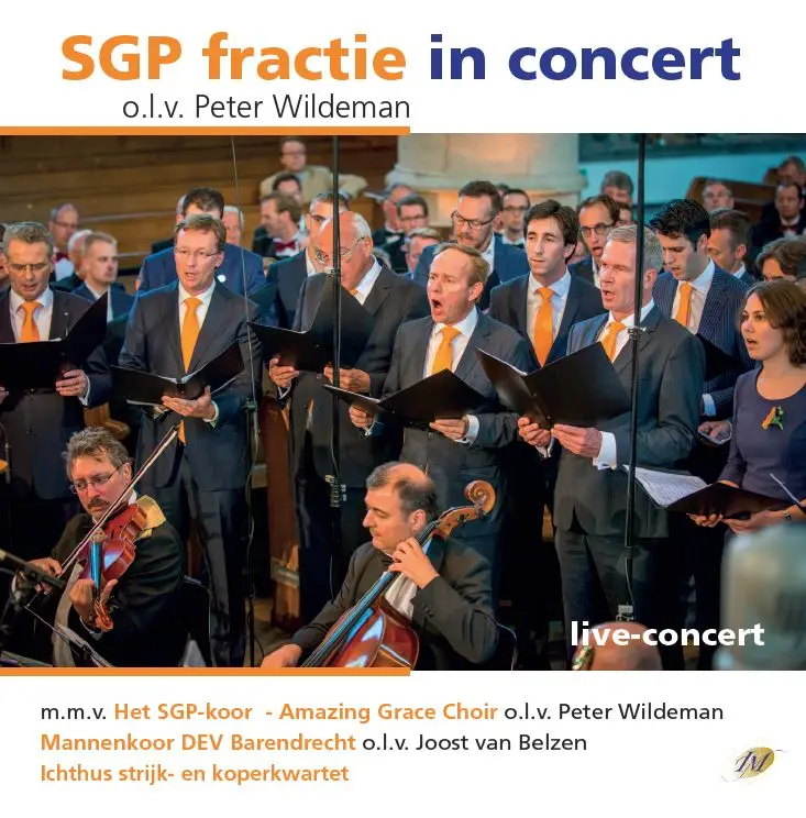 SGP Fractie in concert [+!+]