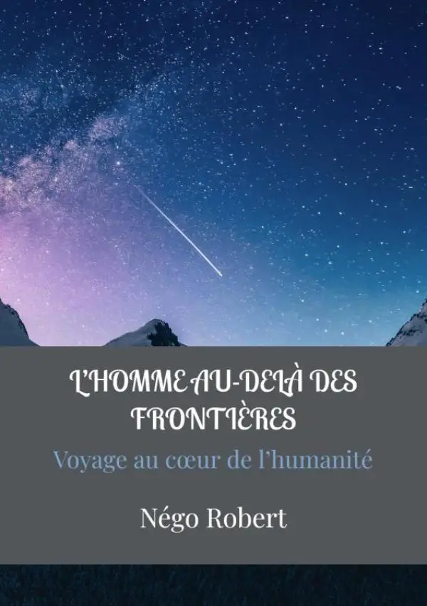 L'HOMME AU-DELÀ DES FRONTIÈRES