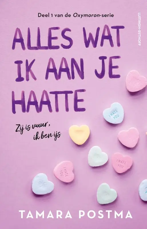 Alles wat ik aan je haatte