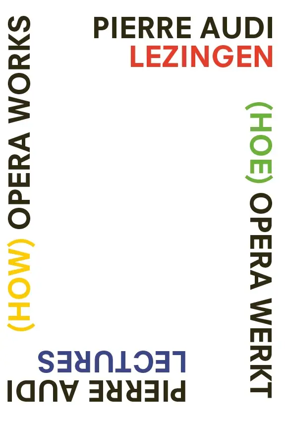 (How) Opera Works, (Hoe) opera werkt