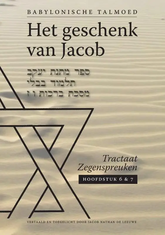 Tractaat zegenspreuken / Hoofdstuk 6 en 7