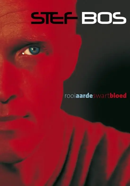 STEF BOS*ROOI AARDE SWART BLOED (DVD)