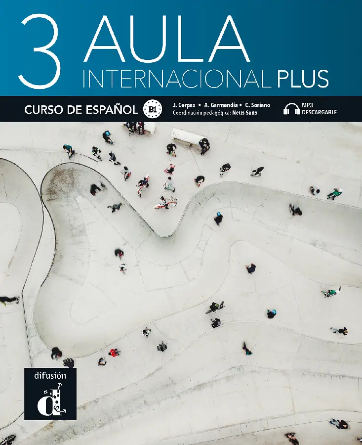 B1 / Aula Internacional Plus 3 - Libro del alumno - Originele versie / Libro del alumno