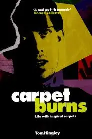 Inspiral Carpets - Carpet burns