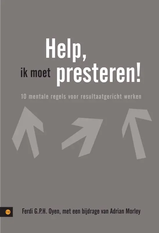 Help, ik moet presteren!