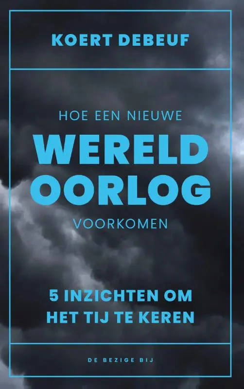 Hoe een wereldoorlog te voorkomen