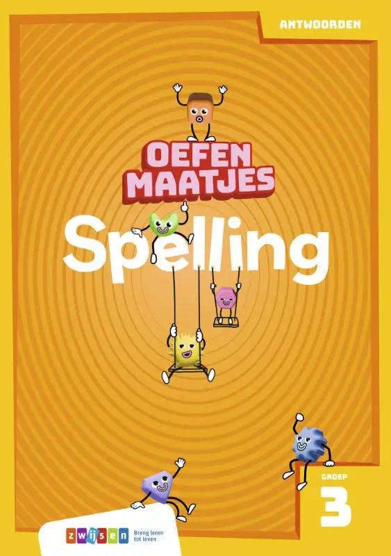 Groep 3 / Oefenmaatjes Spelling / antwoordenboek