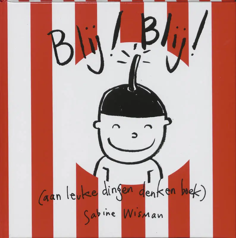 Blij ! Blij ! / druk 1