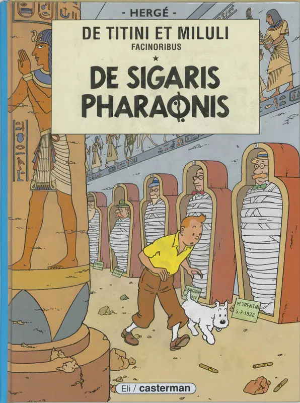 De sigaris pharaonis / La