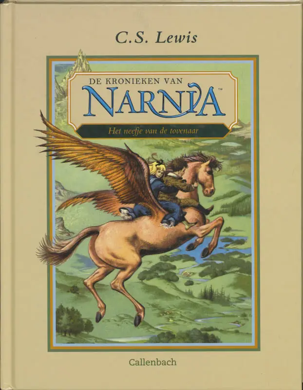 De kronieken van Narnia /