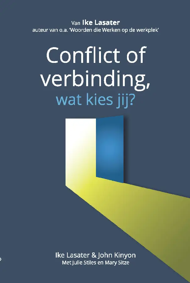 Conflict of verbinding wat kies jij?