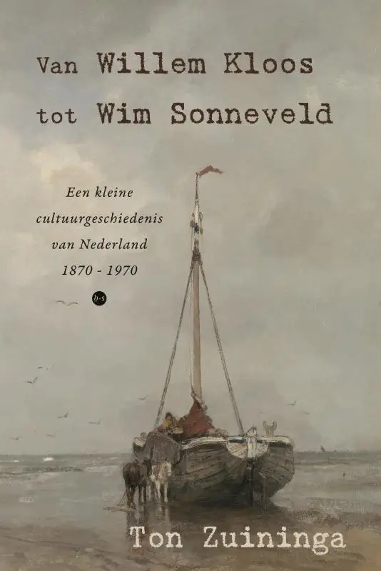 Van Willem Kloos tot Wim Sonneveld